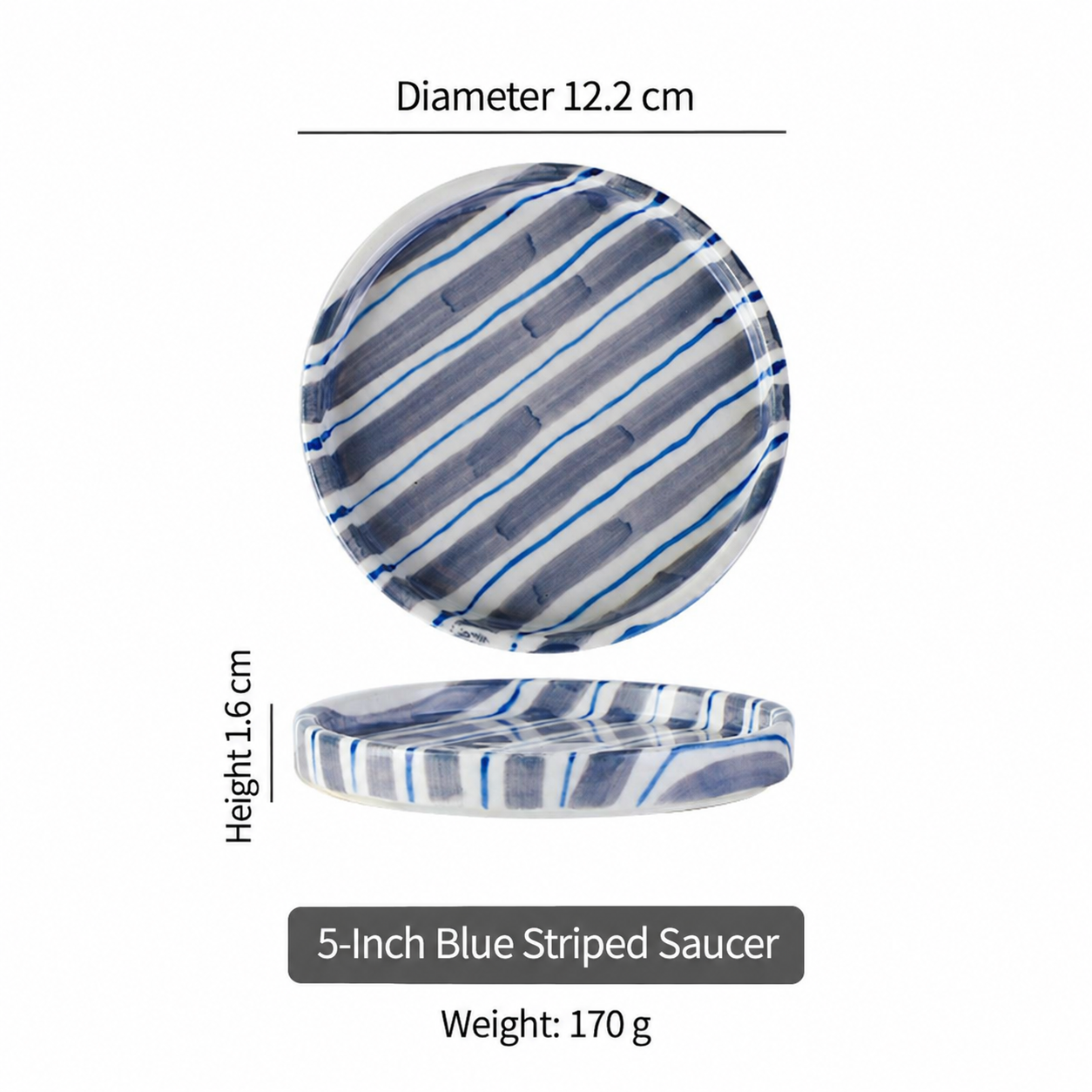 Blue striped 5-inch saucer dimensions in English